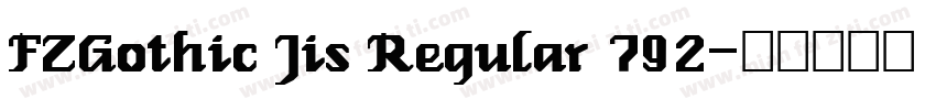 FZGothic Jis Regular 792字体转换